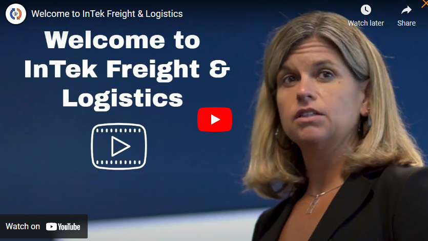 Welcome to InTek Freight and Logistics video