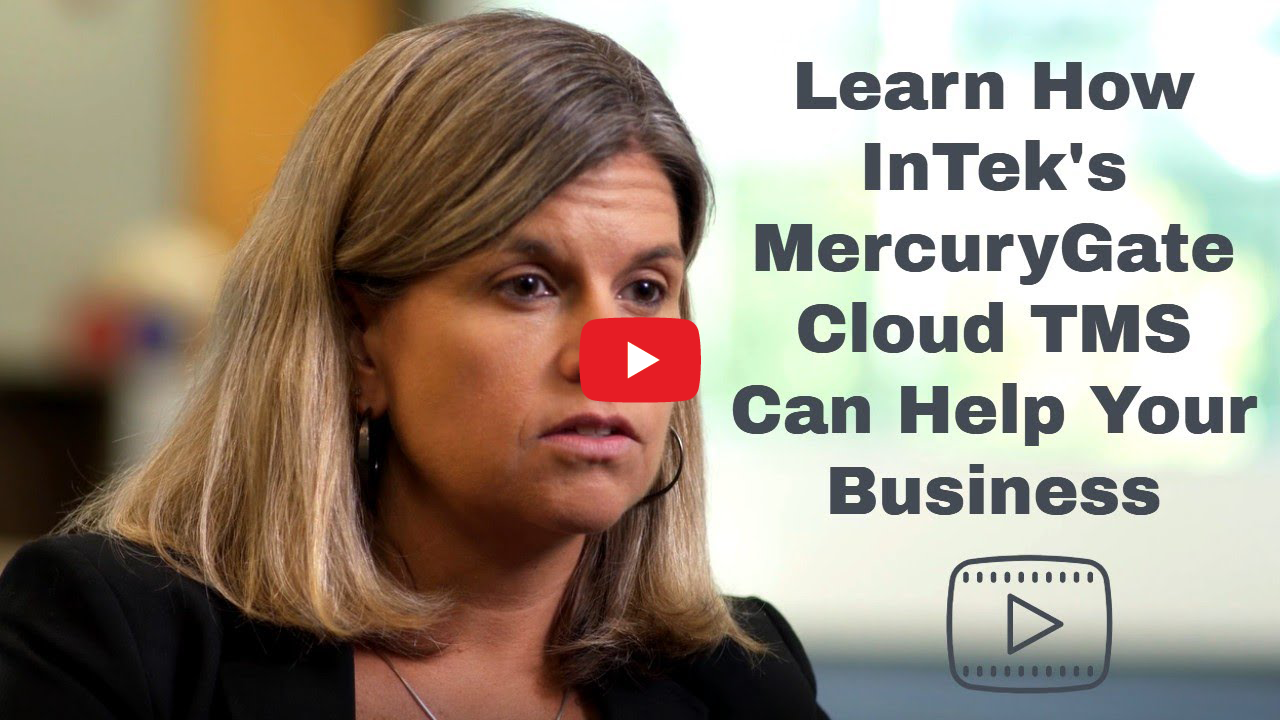 Learn How InTek's MercuryGate Cloud TMS Can Help Your Business video